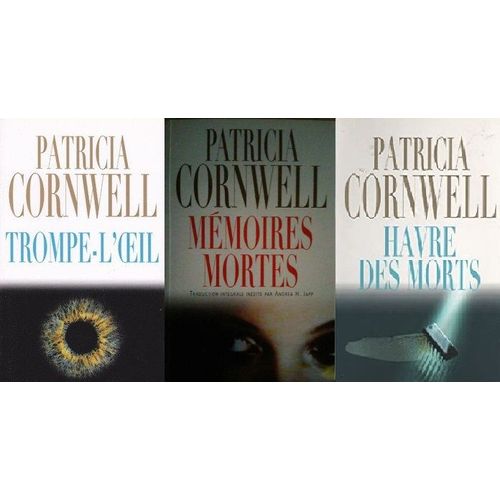 Lot 3 Livres P. Cornwell Trompe-L'oeil Mmoires Mortes Havre Des Morts Policier Thriller Polar Enqute Suspens