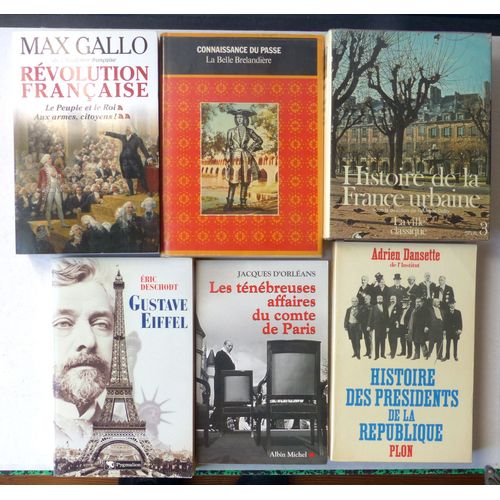 Lot De 33 Ouvrages Parus Entre 1880 Et 2003 Sur L'histoire De France,  Diverses Priodes: Ancien Rgime, Rvolution, Empire, Commune De Paris - Max Gallo, Andr Castelot, Pierre Gaxotte, Duby Etc.