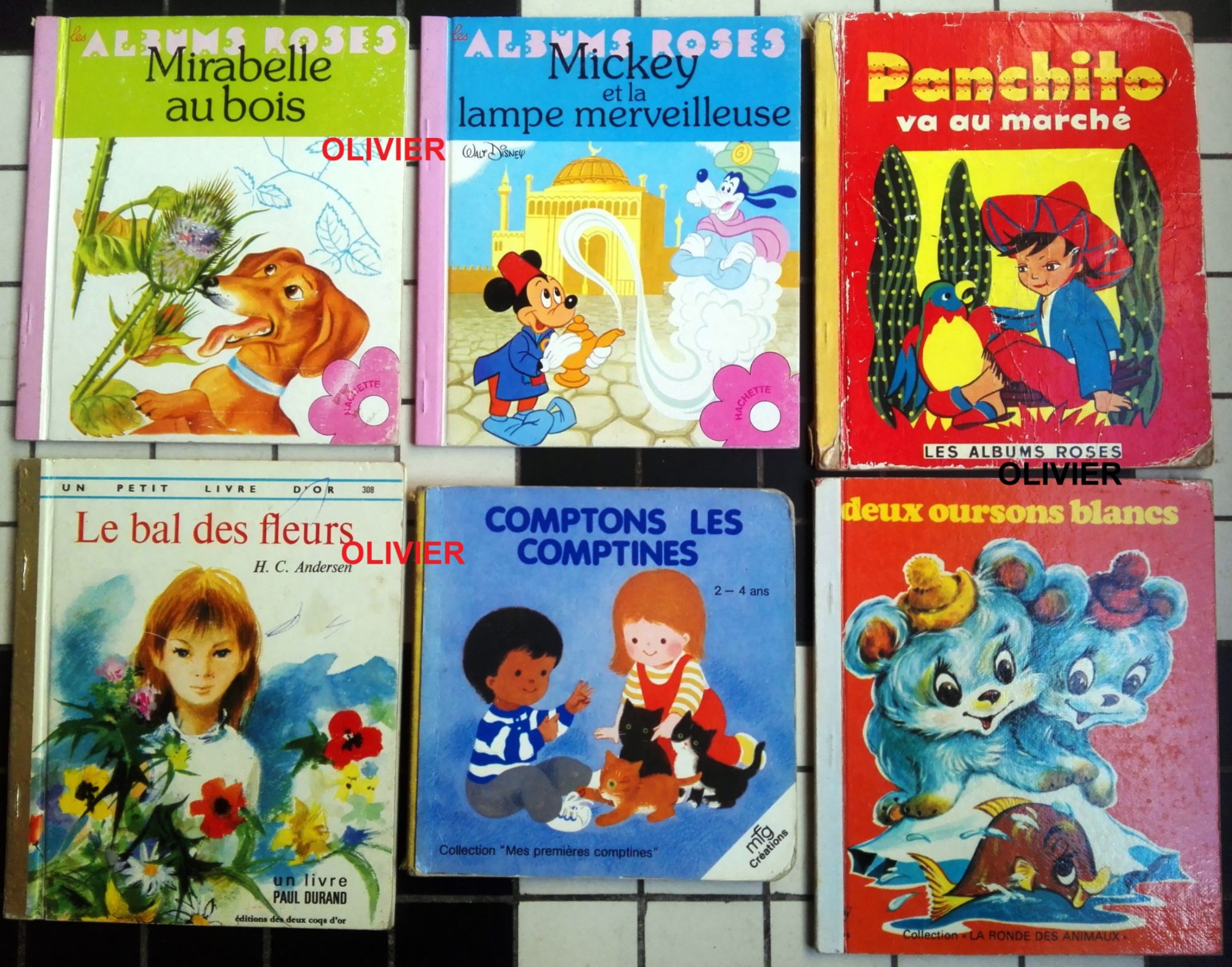 Lot De 6 Livres Anciens : 3 Albums Roses: Mickey Et La Lampe Merveilleuse - Panchito Va Au March - Mirabelle Au Bois /2 Coqs D'or: Le Bal Des Fleurs / Comptons Les Comptines Et Deux Oursons Blancs.