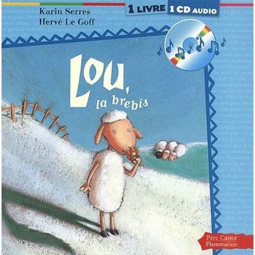 Lou, La Brebis - Avec Cd Audio   de Le Goff Herv  Format Album 