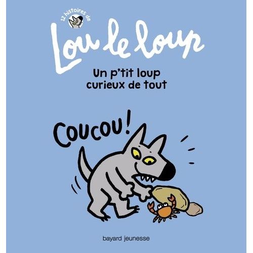 Lou Le Loup - Un P'tit Loup Curieux De Tout    Format Album 
