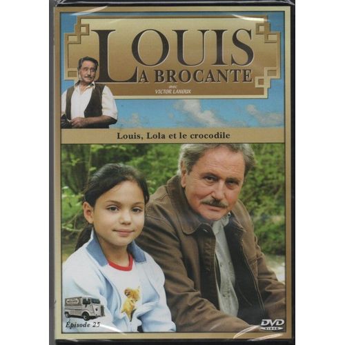 Louis La Brocante ... Louis, Lola Et Le Crocodile