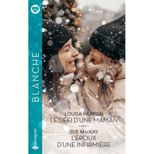 Le Dfi D'une Maman - L'poux D'une Infirmire  