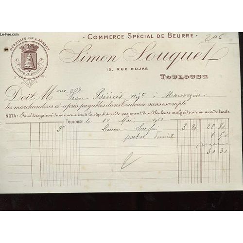 1 Facture Ancienne - Commerce Special De Beurre - Simon Louquet A Toulouse   de Louquet Simon