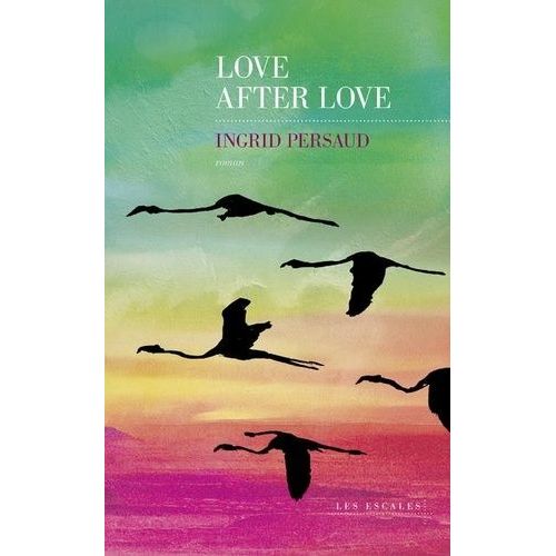 Love After Love    Format Grand Format 