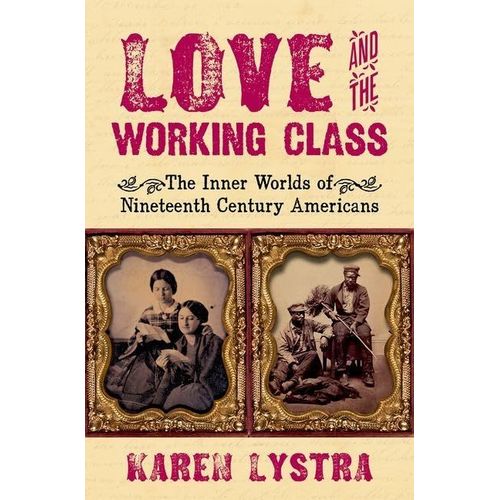 Love And The Working Class    Format Reli 