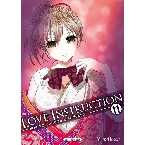 Love Instruction - How To Become A Seductor - Tome 11    Format Tankobon 