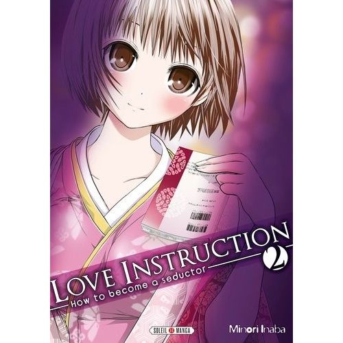 Love Instruction - How To Become A Seductor - Tome 2    Format Tankobon 