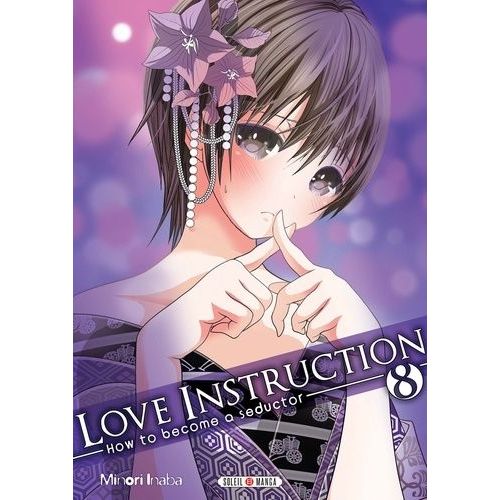 Love Instruction - How To Become A Seductor - Tome 8    Format Tankobon 