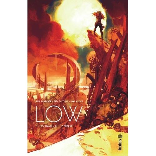Low - Tome 3 - Les Rivages De L'esprance    Format Album 