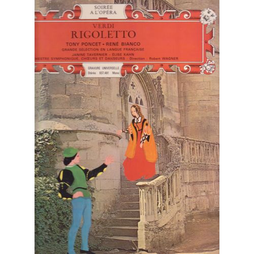 Lp  Rigoletto  Opra Avec Tony Poncet, Ren Bianco, Janine Tavernier, Elise Kahn - Verdi 