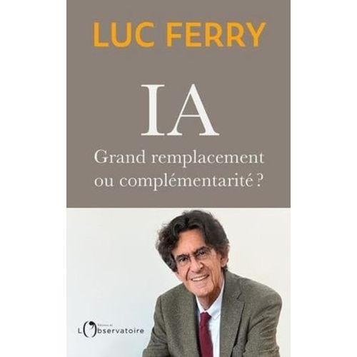 Ia : Grand Remplacement Ou Complmentarit ?  