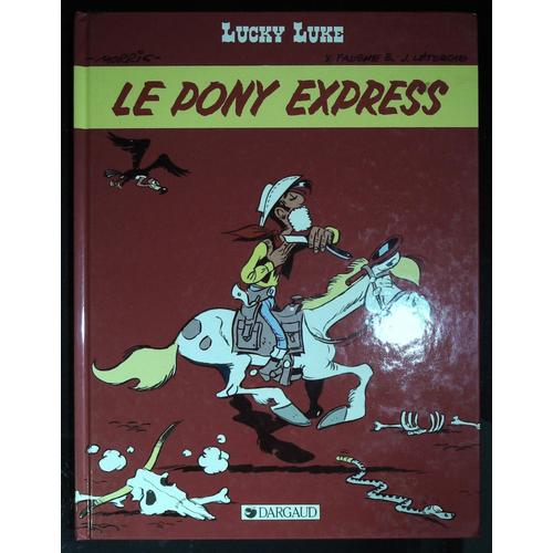 Lucky Luke No 29 Pony Express Par Morris Ed : Dargaud   