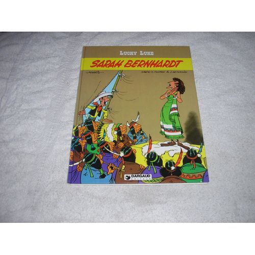 Lucky Luke Tome 19 : Sarah Bernhardt   de Jean Lturgie 