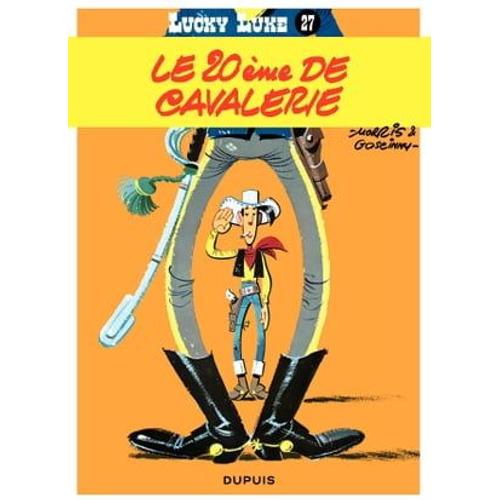 Lucky Luke - Tome 27 - Le 20me De Cavalerie   de Ren Goscinny