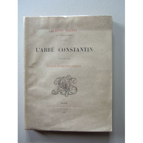 L'abb Constantin de Ludovic Halvy