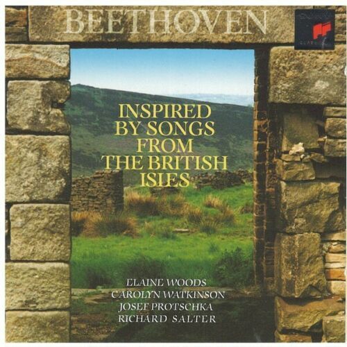 Ludwig Van Beethoven : 29 Mlodies Des Iles Britanniques Par Elaine Woods Carolyn Watkinson Josef Protschka Richard Salter Christian Altenburger Violon Julius Berger Violoncelle Helmut Deutsch Piano - Beethoven : Chansons De Grande Bretagne Rondes Irlandaises Et Ecossaises Op 108/1 108/7 108/25 108/20 108/9 108/18 108/3 108/19 108/5 108/13 & Woo 152 153 154 155 156 157 Walter Scott Robert Burns Etc