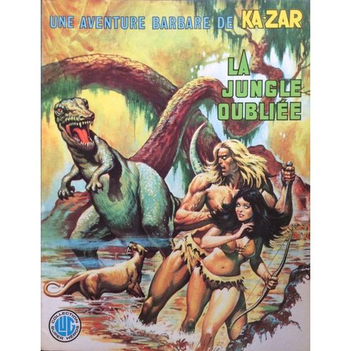 Lug Une Aventure Barbare De Ka-Zar La Jungle Oublie Ed 1976   