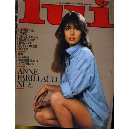 Lui, Le Magazine De L'homme Moderne N 231 - Entretien Avec Alan Pakula La Metteur En Scene Du Choix De Sophie - Eva Comme Une Reine Aux Seychelles - Anne Parillaud Nue   de COLLECTIF  Format Broch 