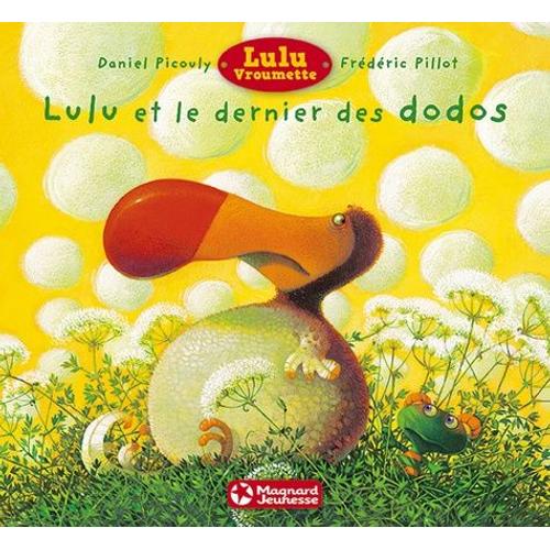 Lulu Vroumette - Lulu Et Le Dernier Des Dodos   de frdric pillot  Format Album 