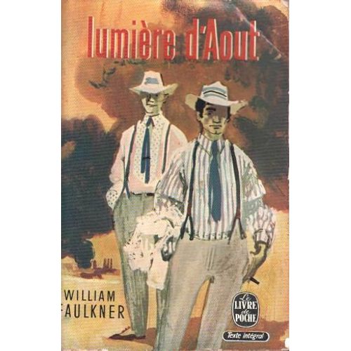 Lumire D'aot   de william faulkner