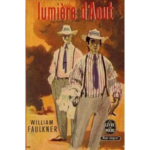 Lumiere D'aout   de william faulkner  Format Broch 