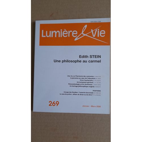 Lumire Et Vie N 269 Janvier-Mars 2006 / Edith Stein, Une Philosophe Au Carmel