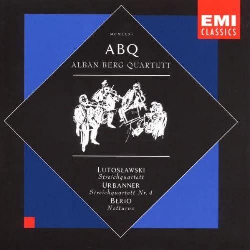 Lutoslawski: String Quartet / Urbanner; String Quartet No. 4 / Berio: Notturno (Quartetto Iii) - Unknown