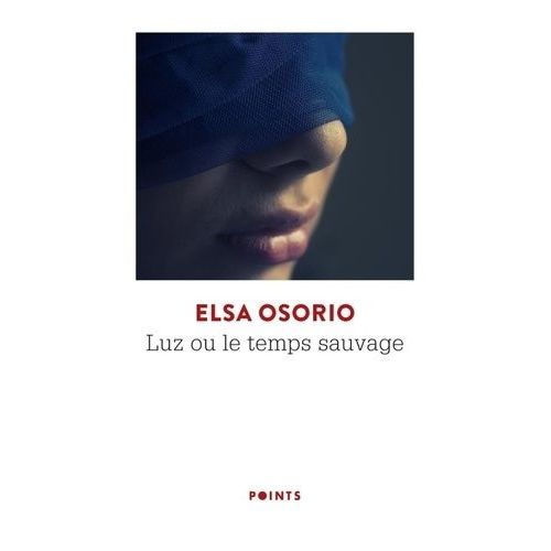 Luz Ou Le Temps Sauvage    Format Poche 