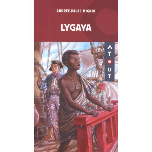 Lygaya (Collection Atout) 2e dition   de Mignot Paule Andree  Format Broch 