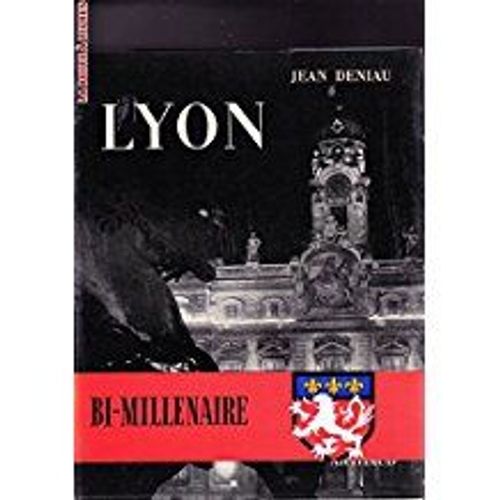 Lyon   de Deniau Jean  Format Broch 