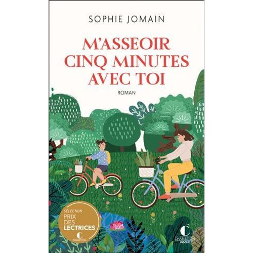 M'asseoir Cinq Minutes Avec Toi  