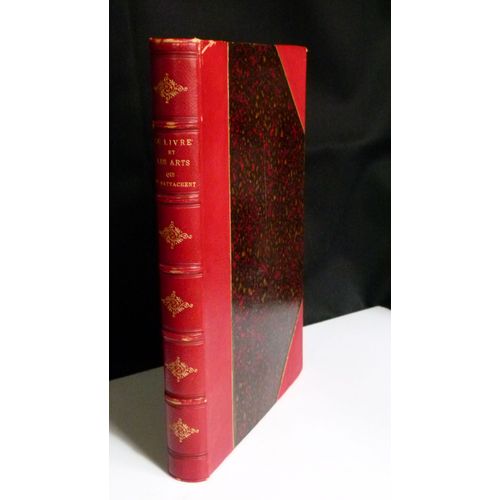 M. P. Louisy, Le Livre Et Les Arts Qui S'y Rattachent Depuis Les Origines Jusqu'au Xviiie Sicle. [Librairie De Firmin Didot Et Cie, 1887] -   