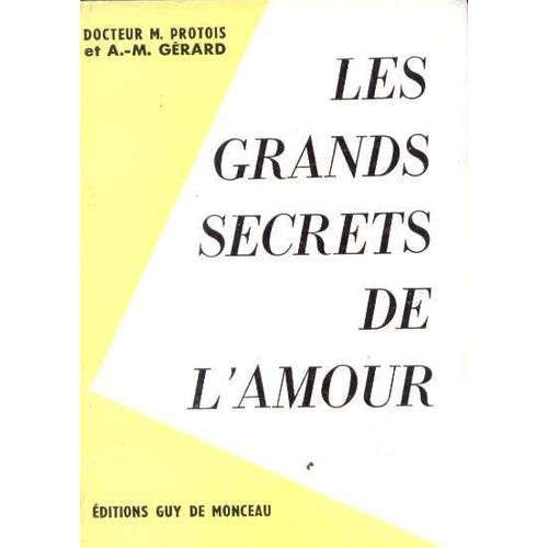Les Grands Secrets De L'amour   de m. protois  Format Cartonn 