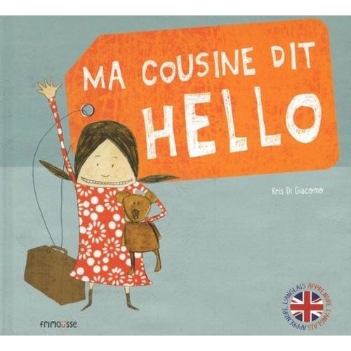 Ma Cousine Dit Hello    Format Album 