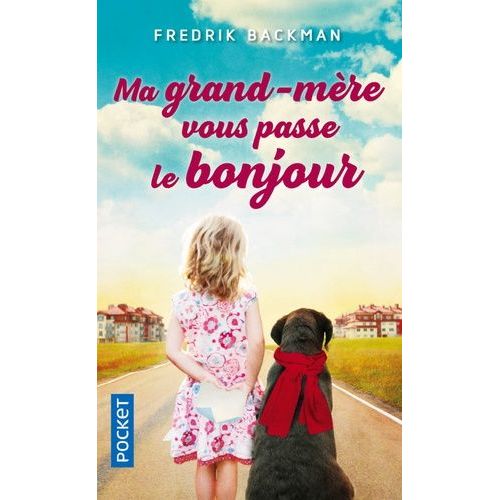 Ma Grand-Mre Vous Passe Le Bonjour    Format Poche 