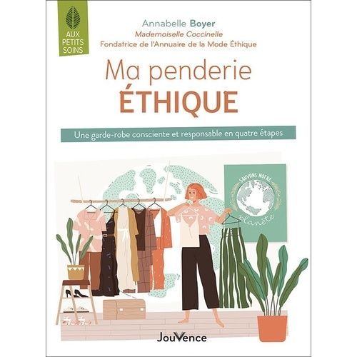 Ma Penderie thique - Une Garde-Robe Consciente Et Responsable En Quatre tapes    Format Poche 