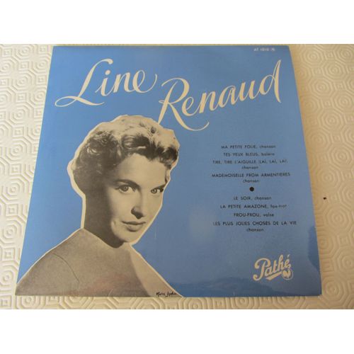 Ma Petite Folie - Tes Yeux Bleus - Tire, Tire L'aiguille - Chanson From Armentieres - Le Soir - La Petite Amazone - Frou-Frou - Les Plus Jolies Choses De La Vie - Renaud Line