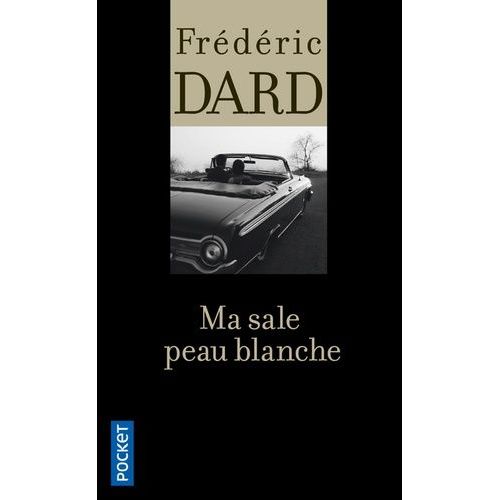 Ma Sale Peau Blanche    Format Broch 