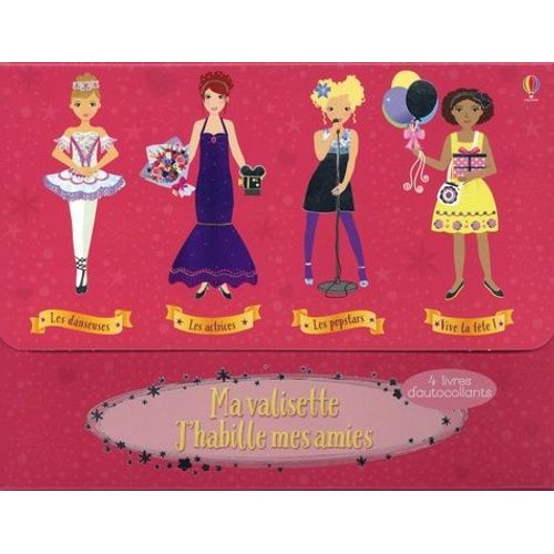 Ma Valisette J'habille Mes Amies - Coffret En 4 Volumes : Les Danseuses - Les Actrices - Les Popstars - Vive La Fte !   de Watt Fiona  Format Etui 