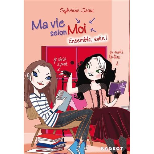 Ma Vie Selon Moi : T7 Ensemble Enfin - Sylvaine Jaoui   