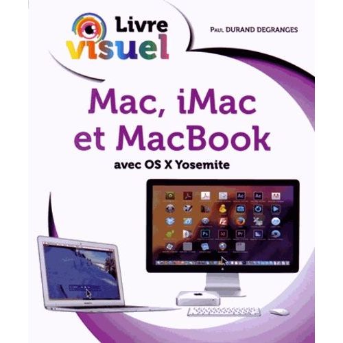 Mac, Imac Et Macbook   de Durand Degranges Paul  Format Broch 