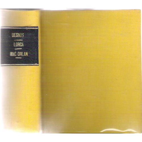 Mac Orlan Lorca Desnos Relies En Un Volume Seghers   de BERGER PARROT  Format Reli 