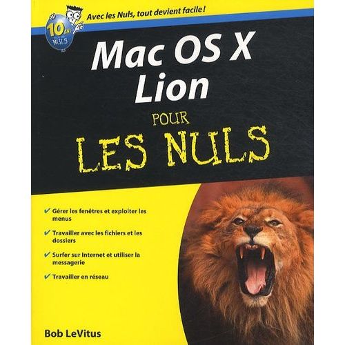 Mac Os X Lion Pour Les Nuls    Format Broch 