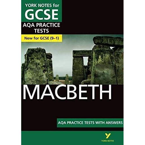 Macbeth Aqa Practice Tests York Notes Gcse - For 2025, 2026 Exams    Format Broch 