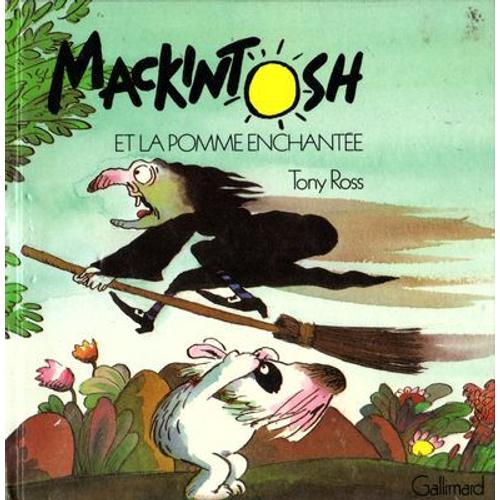 Mackintosh Et La Pomme Enchante   de Tony Ross  Format Cartonn 