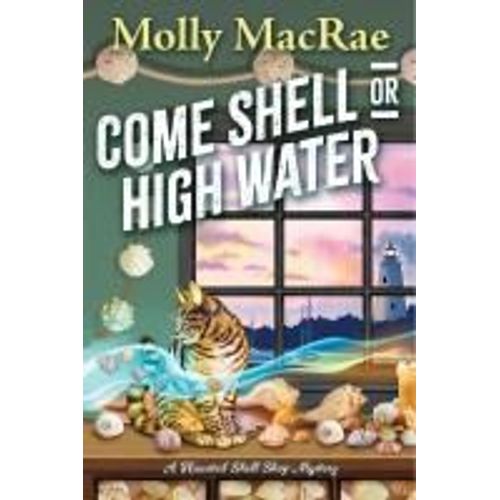 Come Shell Or High Water    Format Broch 