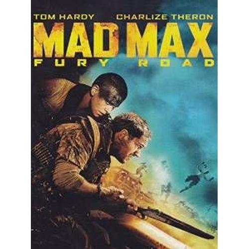 Mad Max : Fury Road de George Miller