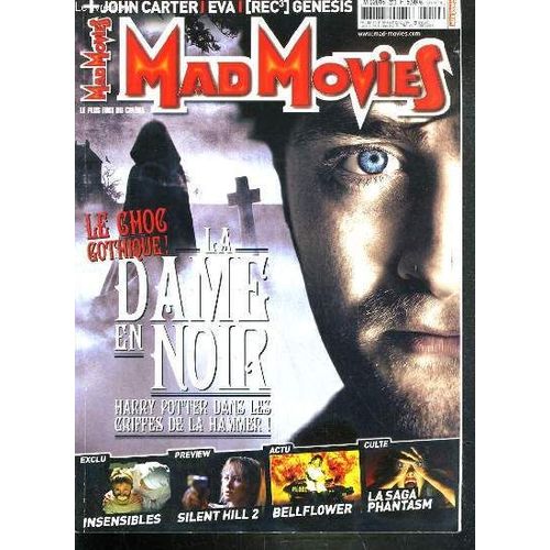 Mad Movies - N250 - Mars 2012 - La Dame En Noir / Dans Les Griffes Du Cinephage, John Dies At The End, Silent Hill: Revelation 3d, Insensibles, La Dame En Noir, Bellflower, Interview ...   de COLLECTIF