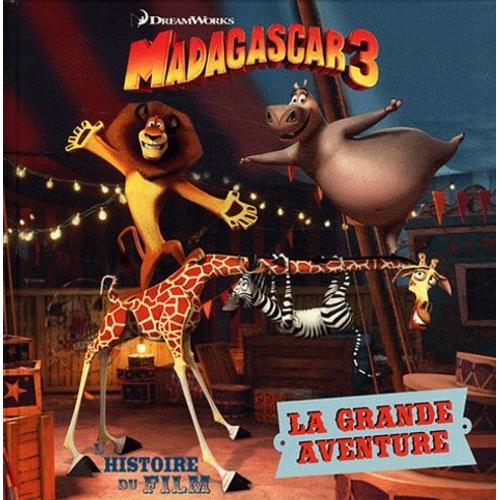 Madagascar 3 - La Grande Aventure   de DreamWorks null  Format Album 